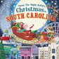 'TWIS THE NIGHT BEFORE CHRISTMAS IN SOUTH CAROLINA
